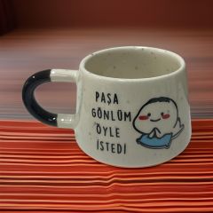 İlbay Seramik Klasik Kupa Bardak ''Paşa Gönlüm Öyle İstedi''