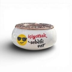 İçiyorsak Sebebi Var Yazılı Metal Kapaklı Seramik Poyraz Küllük | Rüzgar Küllüğü | Dış Mekan Küllüğü